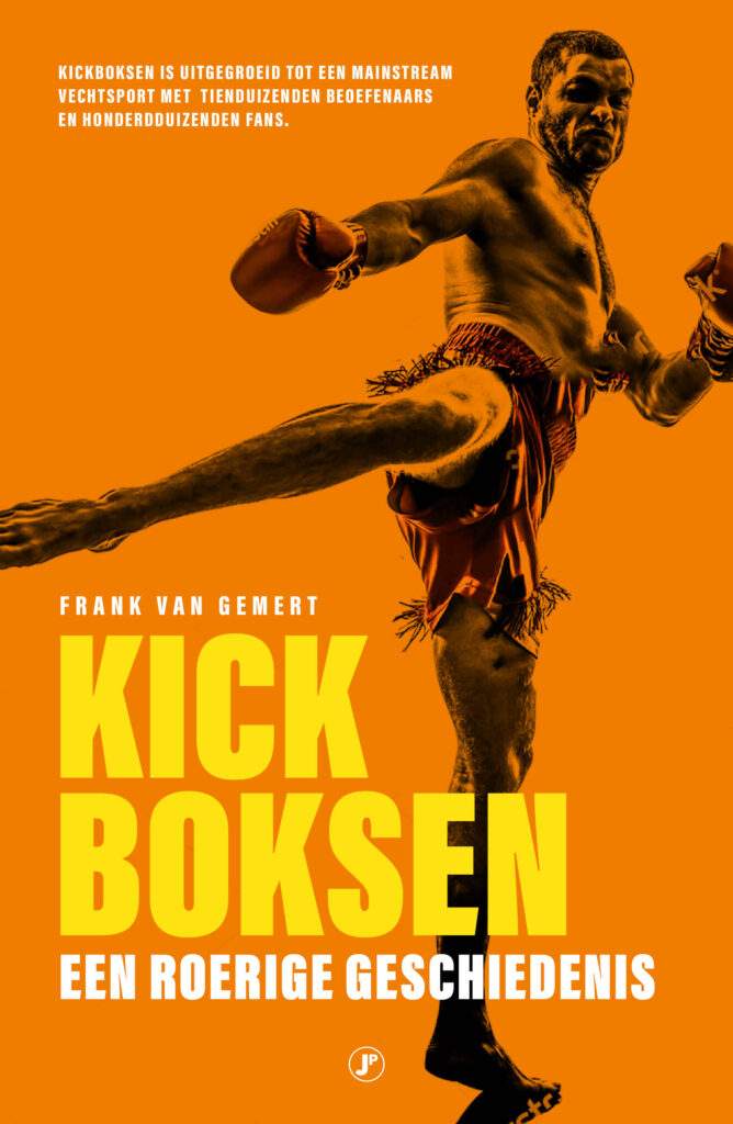 Kickboksen geschreven door Frank van Gemert