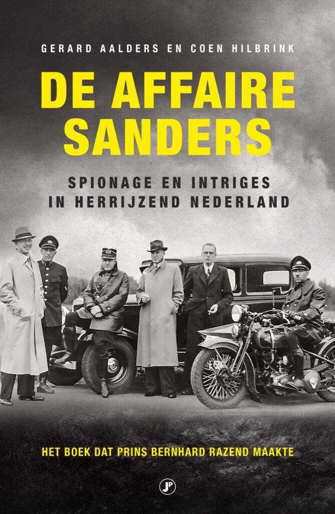 De affaire Sanders is een boek geschreven door Gerard Aalders en Coen Hilbrink